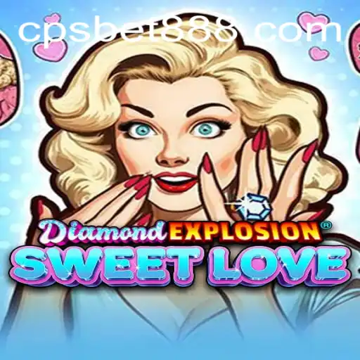 Descubra o Excitante Mundo do DiamondExplosionSweetLove: O Jogo que Está Conquistando Corações