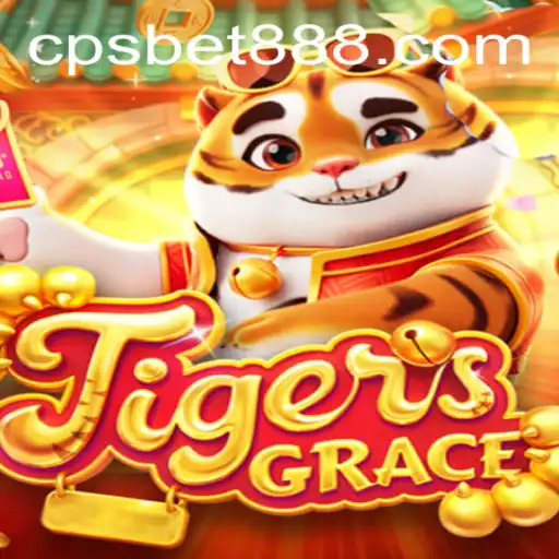 TigersGrace: Descubra as Regras e Estratégias do Novo Jogo da CPSBET.COM